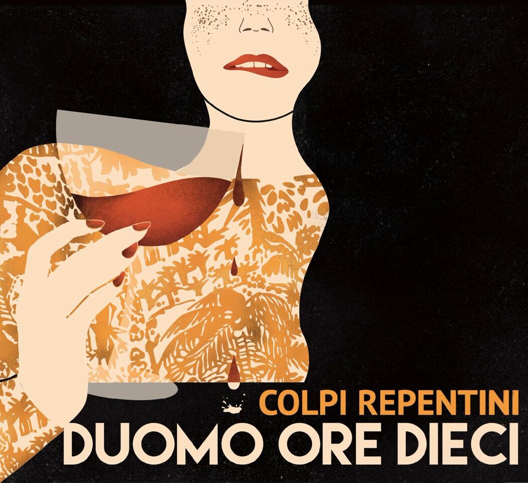 Duomo Ore Dieci è il nuovo EP dei Colpi Repentini.